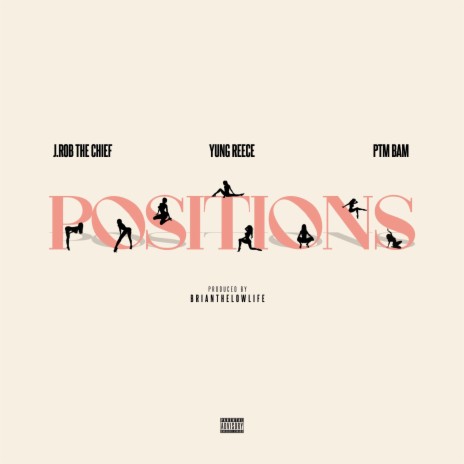 Positions ft. Yung Reece & Ptmbam