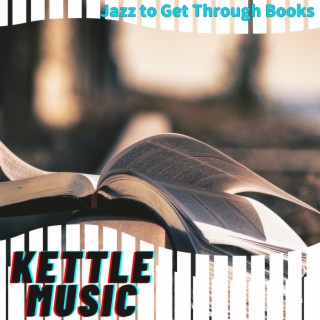 Jazz to Get Through Books