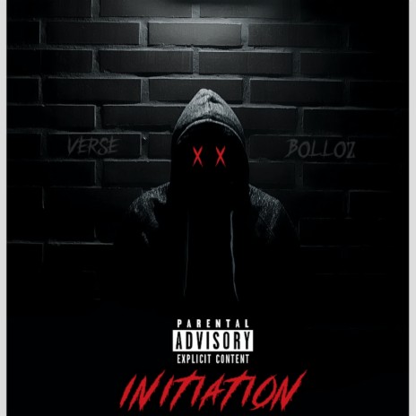 Initiation (feat. BOLLOz.) | Boomplay Music