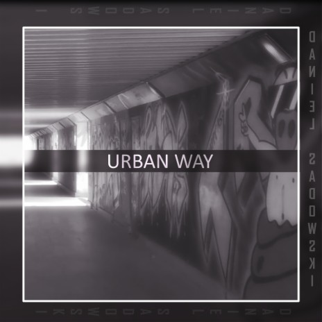 Urban Way | Boomplay Music