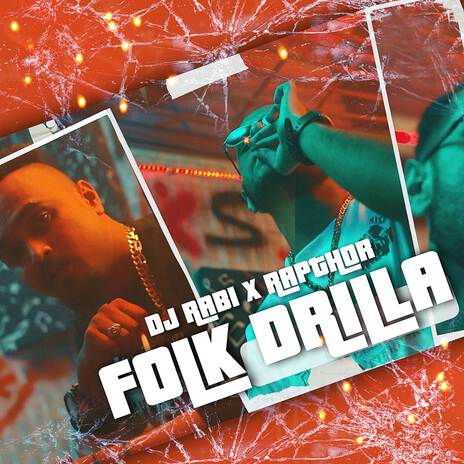 Folk Drilla ft. Dj Rabi | Boomplay Music