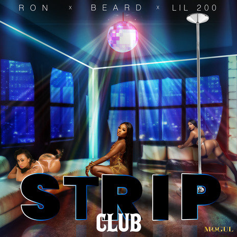 Strip Club ft. Lil 200 & Beard | Boomplay Music