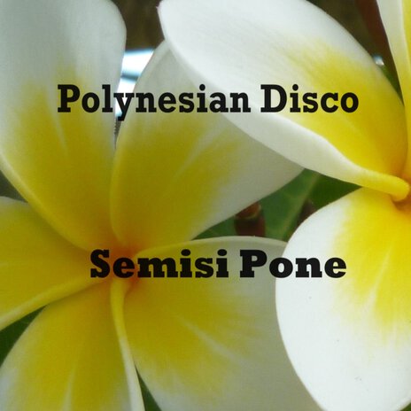 Polynesian Disco | Boomplay Music