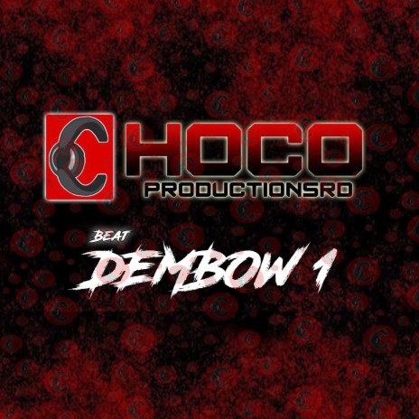 DEMBOW 1 | Boomplay Music