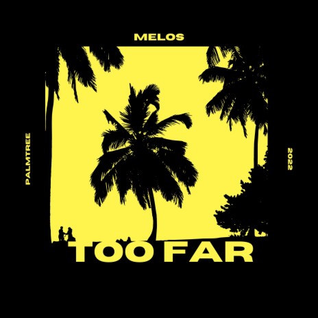 TOO FAR (INSTRUMENTAL VERSION) | Boomplay Music