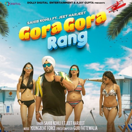 Gora Gora Rang ft. Jeet Harjeet | Boomplay Music