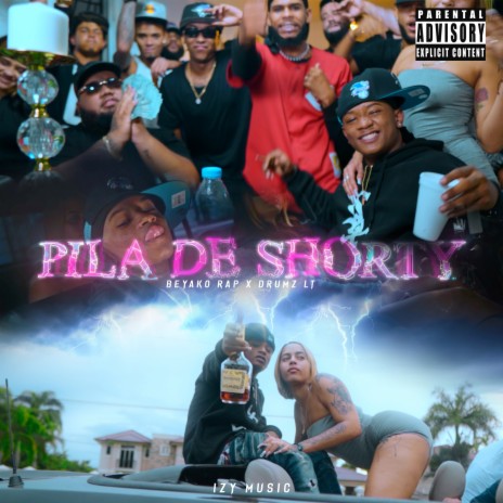 Pila De Shorty ft. Drumz LT | Boomplay Music