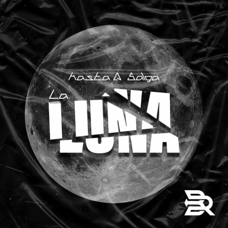 Hasta Q Salsa La Luna | Boomplay Music