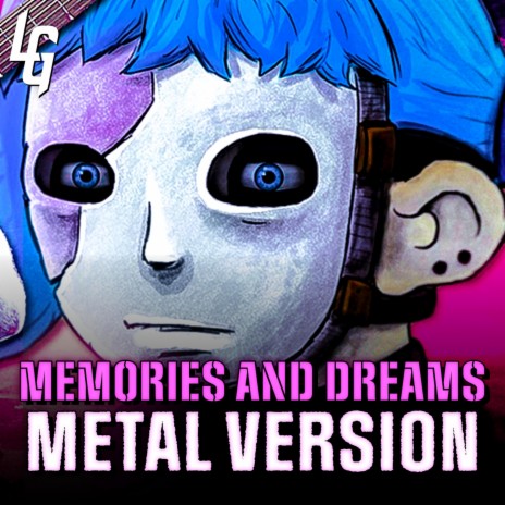 Sally Face (Memories and Dreams) (Metal Version) | Boomplay Music