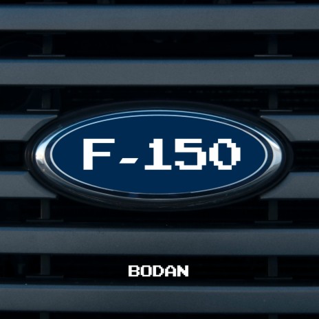 F-150 | Boomplay Music