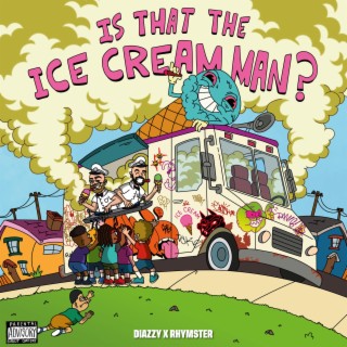 Is That The Ice Cream Man?