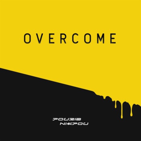 Overcome | Boomplay Music