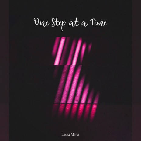 One Step at a Time | Boomplay Music