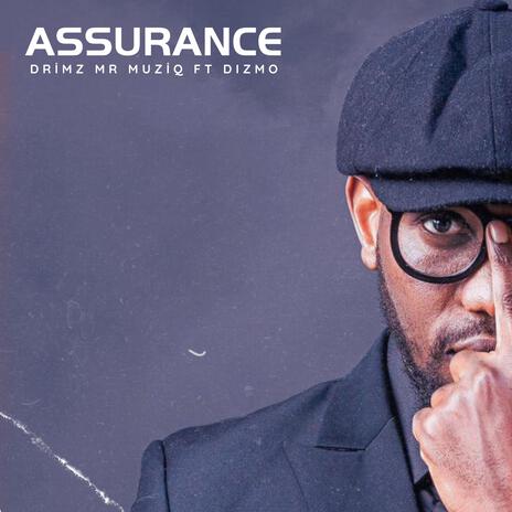 Assurance ft. Dizmo | Boomplay Music