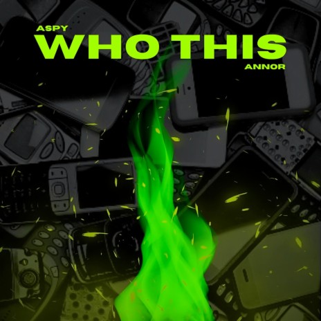 Who This ft. Annor | Boomplay Music