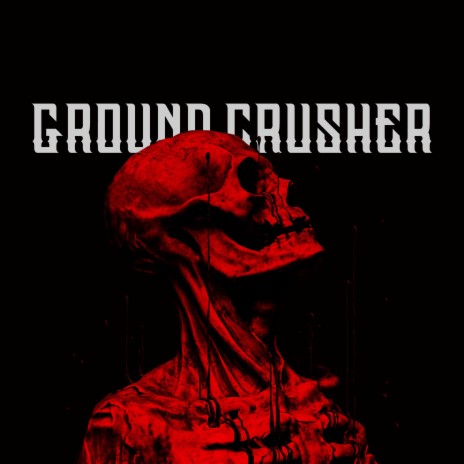 GROUND CRUSHER