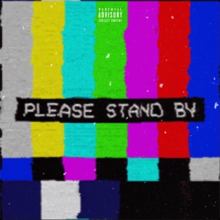 Please Stand By lyrics | Boomplay Music
