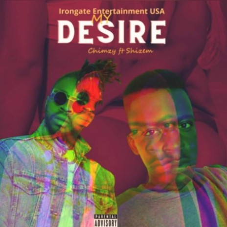 My Desire ft. Shizem | Boomplay Music