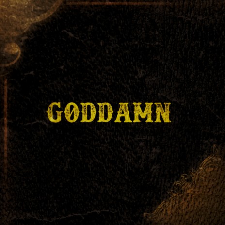 Goddamn | Boomplay Music