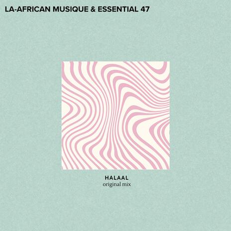 Halaal ft. Essential 47 | Boomplay Music