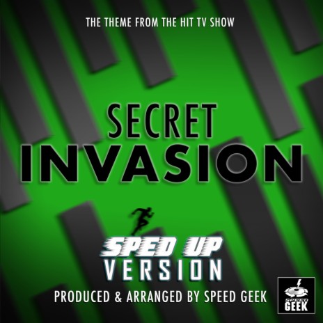 Secret Invasion Main Theme (From Secret Invasion) (Sped-Up Version)