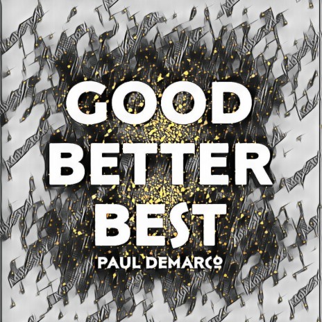 Good, Better, Best (guitar version)