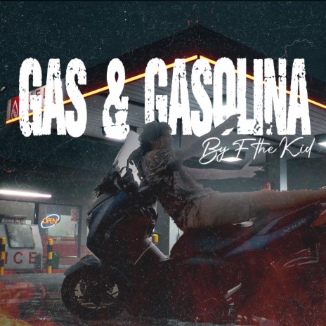 Gas N Gasolina | Boomplay Music