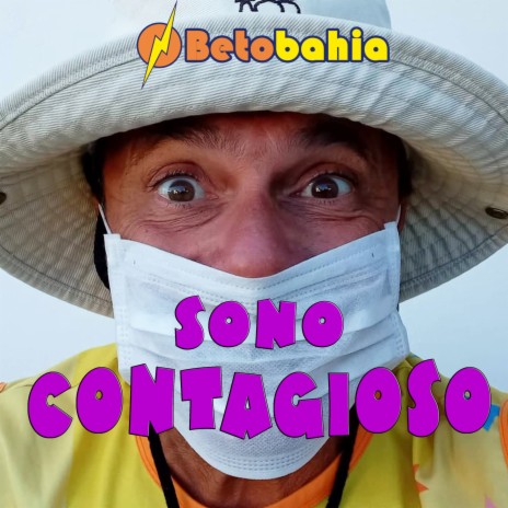 Sono Contagioso | Boomplay Music