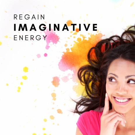 Imaginative Energy