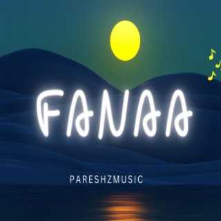 Fanaa