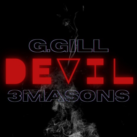 Devil ft. G.Gill | Boomplay Music