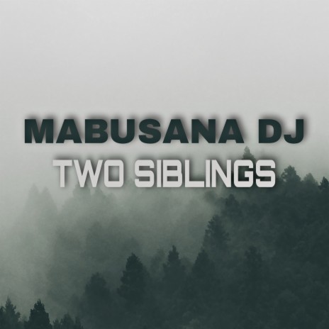 Two Siblings (Extended Version) | Boomplay Music