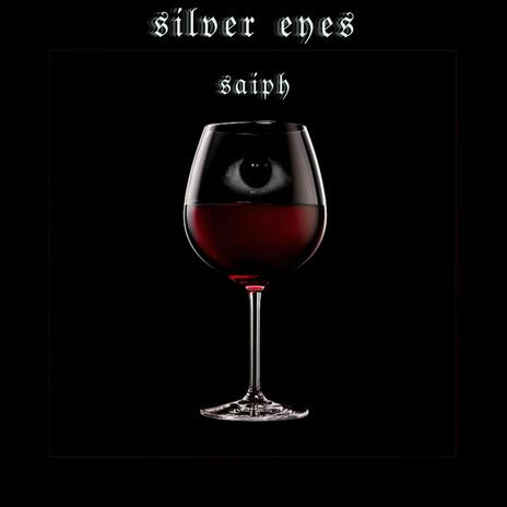 Silver Eyes | Boomplay Music