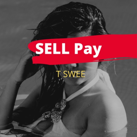 Sell Pay | Boomplay Music