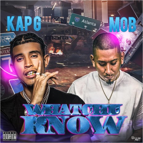 Whatchu Know ft. Kap G | Boomplay Music