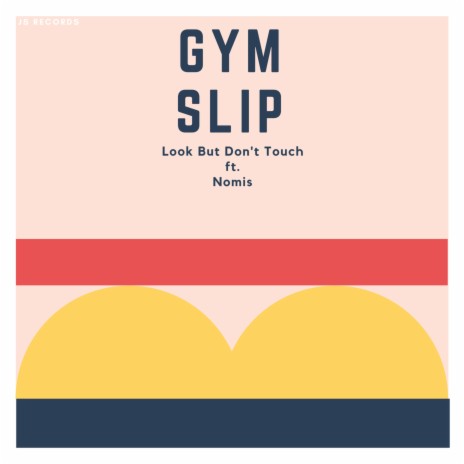 Look but Don't Touch (feat. Nomis)
