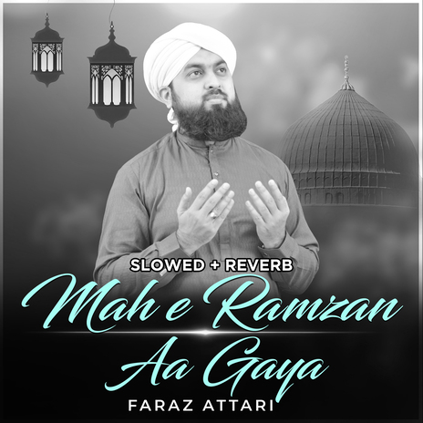 Mah e Ramzan Aa Gaya (Lofi-Mix) | Boomplay Music