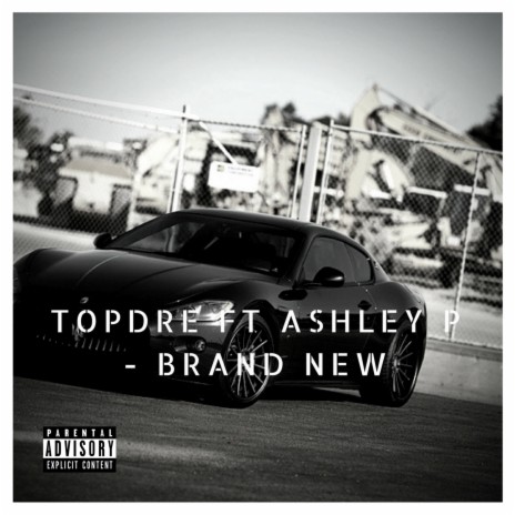Brand New ft. Ashley P