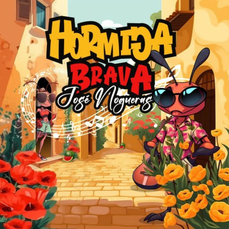 Hormiga Brava (2023 Remastered) | Boomplay Music