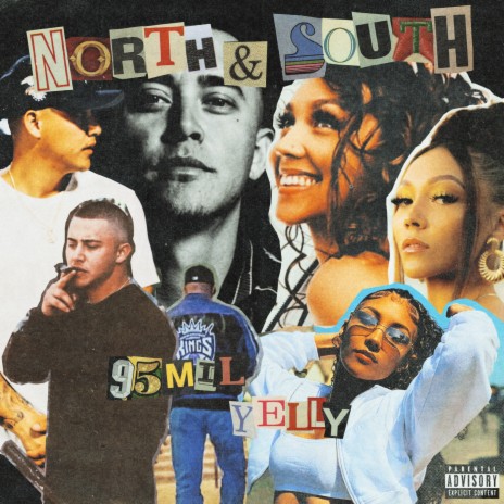 North & South ft. Yelly | Boomplay Music