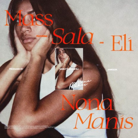 Nona Manis ft. Sala & Eli | Boomplay Music