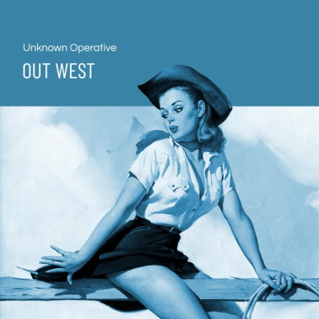 Out West | Boomplay Music