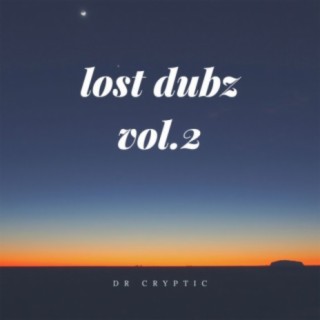 Lost Dubz, Vol. 2