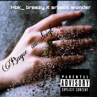 Hbk Breezy feat Arlison Wonder