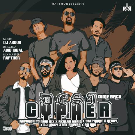 Desi Cypher (Time Back) ft. DJ Lucky, Akhlas Tariq, AB Rao, Naqi Nix & Heddy