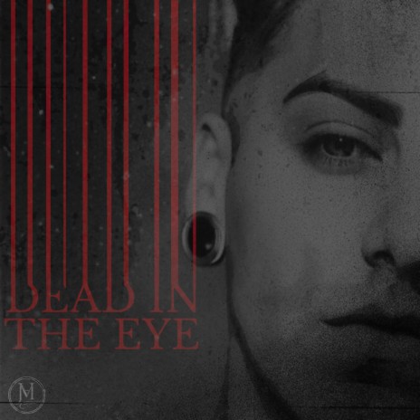 Dead In The Eye | Boomplay Music