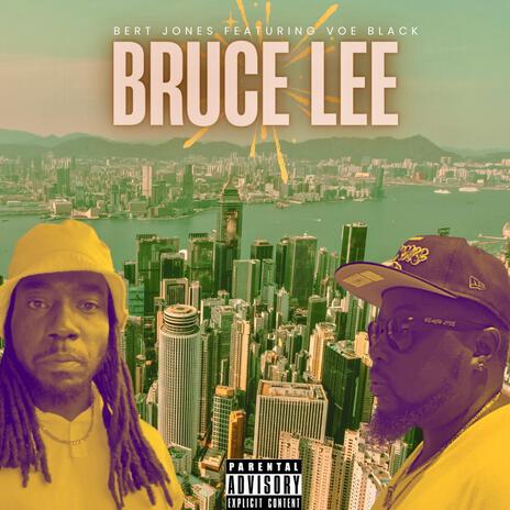 Bruce Lee ft. Voe Black