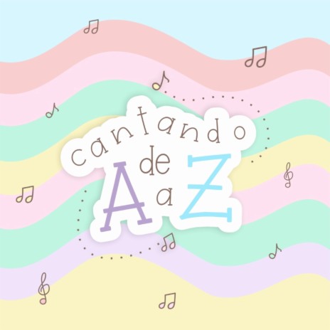 Cantando de A a Z | Boomplay Music