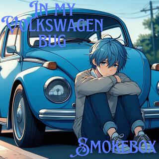 In My Volkswagen Bug (Radio Edit)