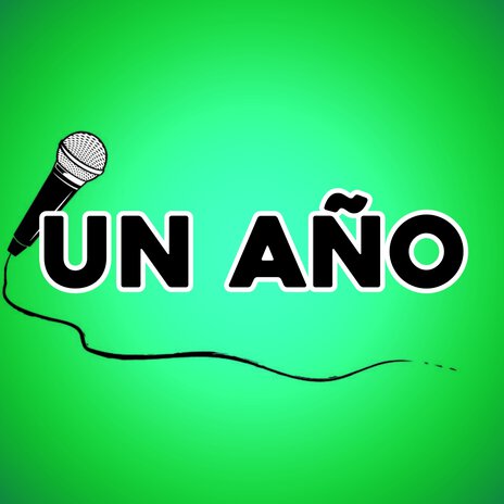 Un año | Boomplay Music